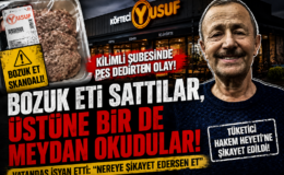 BOZUK ETİ SATTILAR, ÜSTÜNE BİR DE MEYDAN OKUDULAR!