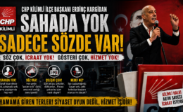 KARGİDAN SAHADA YOK, SADECE SÖZDE VAR!