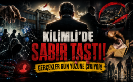 GERÇEKLER GÜN YÜZÜNE ÇIKIYOR: KİLİMLİ’DE SABIR TAŞTI!
