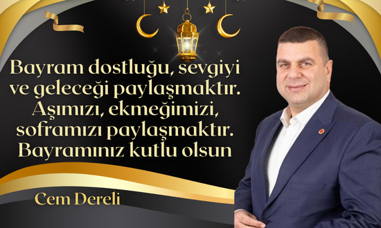 Cem Dereli Bayram Mesajı