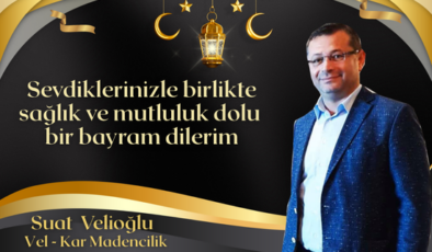 Suat Velioğlu Bayram Mesajı