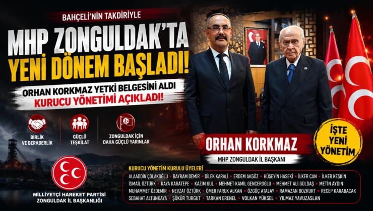 MHP Zonguldak’ta Taşlar Yeniden Dizildi!