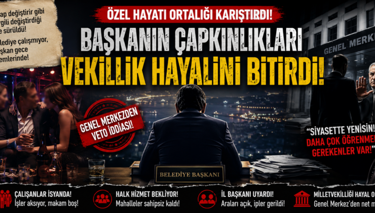 “ÖNCE BELEDİYENİ YÖNET, SİYASETİ ÖĞREN” MESAJI MI VERİLDİ?