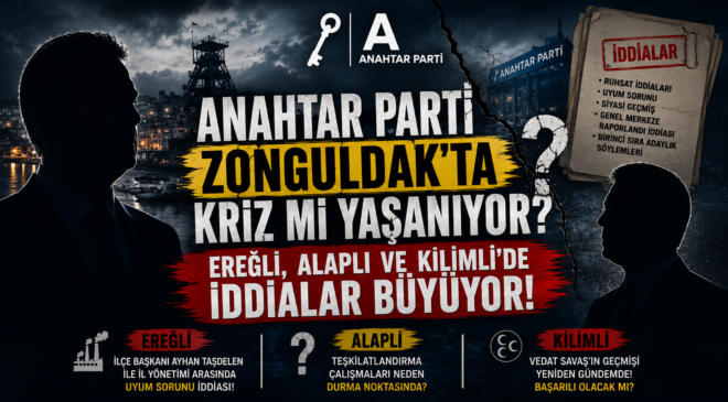 Anahtar Parti Zonguldak’ta Sınavdan Kaldı