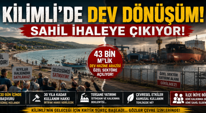 KİLİMLİ SAHİLİNDE KRİTİK HAMLE! TERSANE KARARI TARTIŞMA BAŞLATTI
