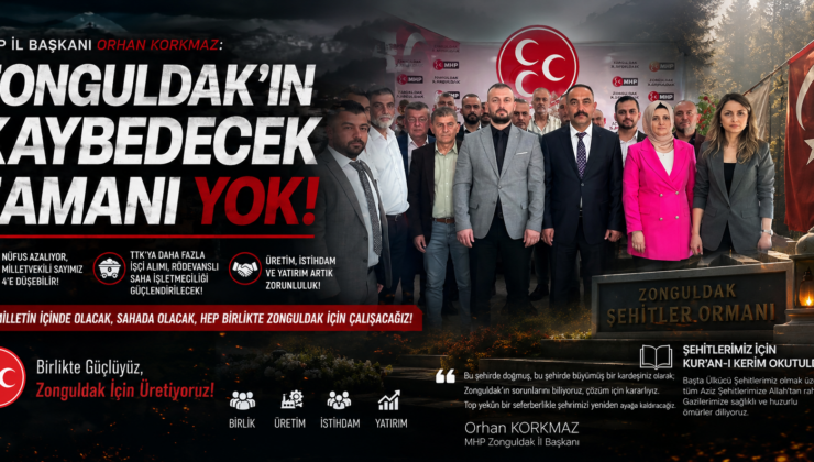 Orhan Korkmaz: “Zonguldak’ın Kaybedecek Zamanı Yok”