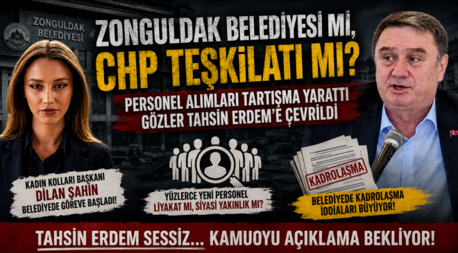 ZONGULDAK BELEDİYESİ Mİ, CHP TEŞKİLATI MI?