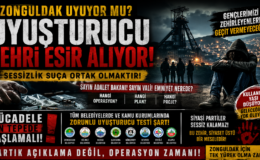 ZONGULDAK UYUYOR MU? UYUŞTURUCU BELASI ŞEHRİ ESİR ALIYOR!