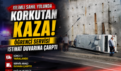 ÖĞRENCİ SERVİSİ İSTİNAT DUVARINA ÇARPTI