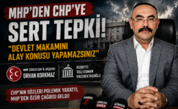 MHP’DEN CHP’YE SERT TEPKİ!