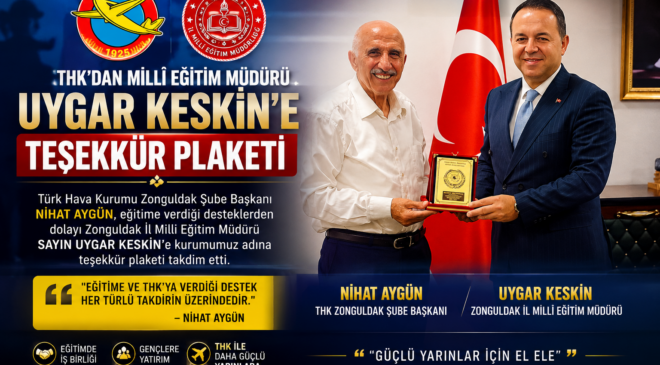 THK’DAN MİLLİ EĞİTİM MÜDÜRÜ UYGAR KESKİN’E ANLAMLI PLAKET