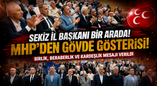 ÜÇ HİLAL ALTINDA TARİHİ BULUŞMA! SEKİZ İL BAŞKANI BİR ARADA