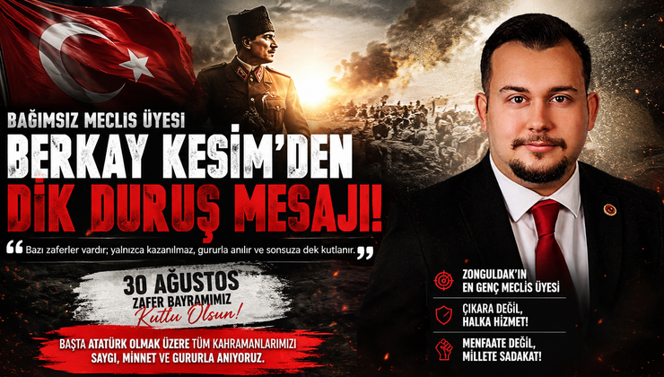 BERKAY KESİM’DEN 30 AĞUSTOS MESAJI