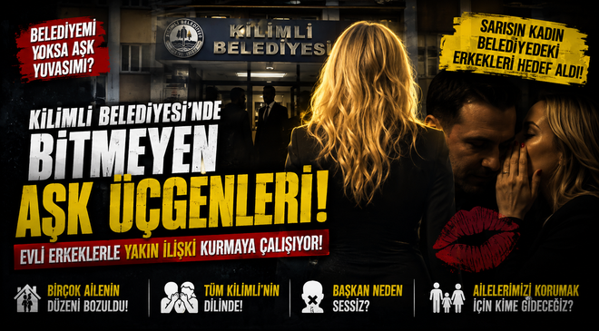 KİLİMLİ BELEDİYESİ’NDE “SARŞIN KADIN” İDDİASI!