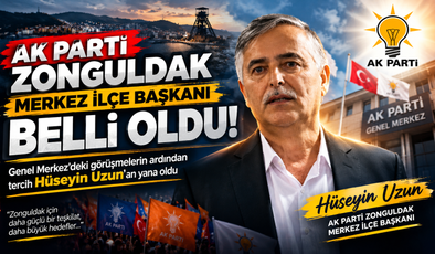 AK PARTİ ZONGULDAK MERKEZ İLÇE BAŞKANI BELLİ OLDU!