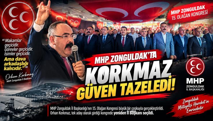 MHP ZONGULDAK’TA KORKMAZ GÜVEN TAZELEDİ!