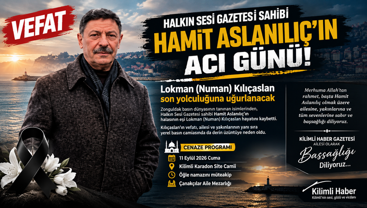 HALKIN SESİ GAZETESİ SAHİBİ HAMİT ASLANILIÇ’IN ACI GÜNÜ