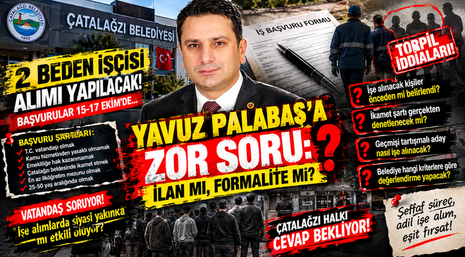 YAVUZ PALABAŞ’A ZOR SORU: İLAN MI, FORMALİTE Mİ?