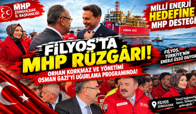 FİLYOS’TA MHP RÜZGÂRI! ORHAN KORKMAZ OSMAN GAZİ’Yİ UĞURLAMA PROGRAMINDA!