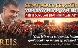SEDAT PEKER GERÇEĞİ: REİS’E DUYULAN SEVGİYİ HESAP EDEMEDİLER!